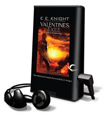Valentine's Exile - E E Knight