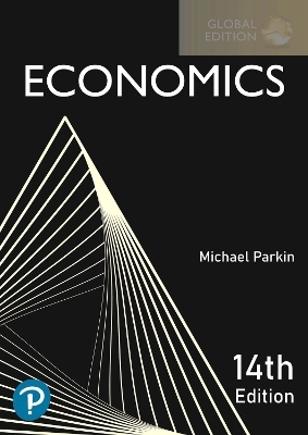 Business & Economics plus Pearson MyLab Economics with Pearson eText [Global Edition] - Michael Parkin