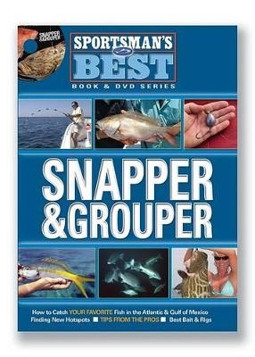 Snapper & Grouper -  Florida Sportsman