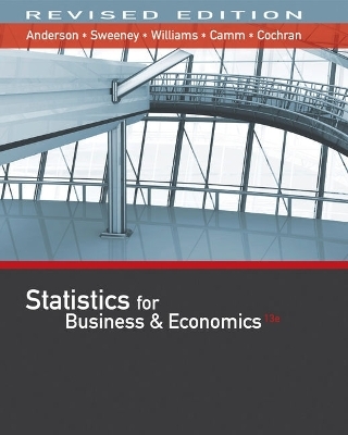 Bundle: Statistics for Business & Economics, Revised, 13th + Xlstat Education Edition Printed Access Card + Mindtap Business Statistics with Xlstat, 1 Term (6 Months) Printed Access Card - David R Anderson, Dennis J Sweeney, Thomas A Williams, Jeffrey D Camm, James J Cochran