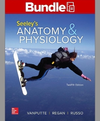 Gen Combo LL Seeley's Anatomy & Physiology; Connect Access Card - Cinnamon Vanputte
