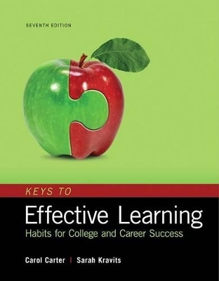 Keys to Effective Learning - Carol J Carter, Sarah Lyman Kravits