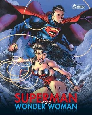 Superman and Wonder Woman Plus Collectibles - James Hill