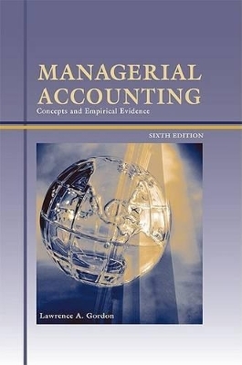 Managerial Accounting W/Supplement - Lawrence A Gordon