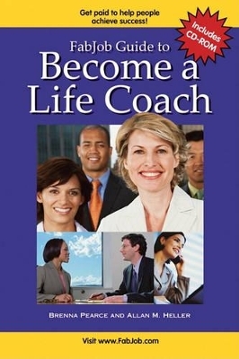 Become a Life Coach - Brenna Pearce, Allan M Heller