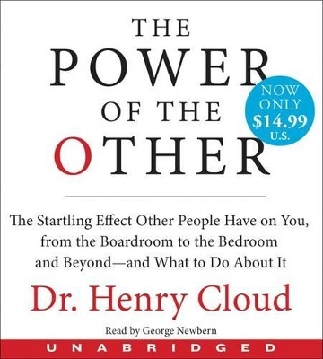 The Power Of The Other Unabridged Low Price CD - Henry Cloud