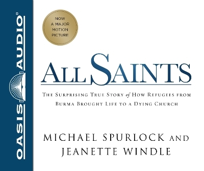 All Saints - Michael Spurlock, Jeanette Windle