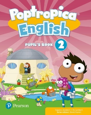 Poptropica English Level 2 Pupil's Book with Online World Access Code + Online Game Access Card pack - Linnette Erocak, Tessa Lochowski