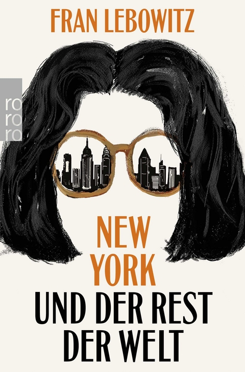 New York und der Rest der Welt - Fran Lebowitz