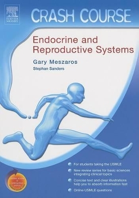 Endocrine and Reproductive Systems - J. Gary Meszaros, Erik Olson, Jennifer Naugle