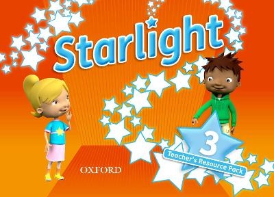 Starlight: Level 3: Teacher's Resource Pack - Suzanne Torres, Helen Casey, Kirstie Grainger, Katherine Bilsborough, Steve Bilsborough