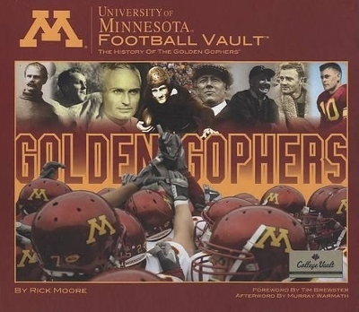 University of Minnesota Football Vault - Rick Moore