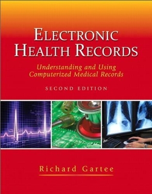 Electronic Health Records - Richard Gartee