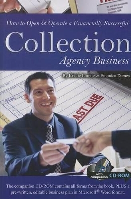 How to Open & Operate a Financially Successful Collection Agency Business - Kristie Lorette