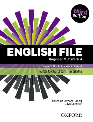 English File: Beginner: Student's Book/Workbook MultiPack A with Oxford Online Skills