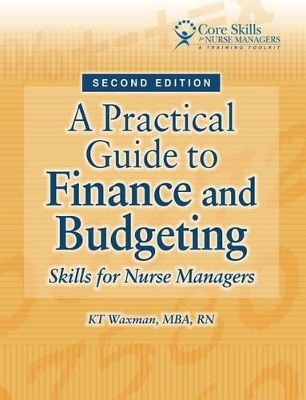 A Practical Guide to Finance and Budgeting - Kt Waxman