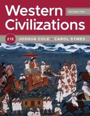 Western Civilizations - Joshua Cole, Carol Symes