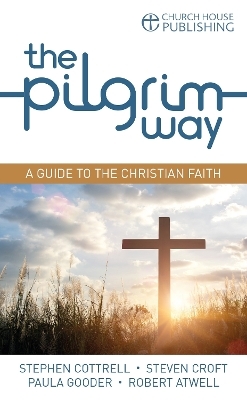 The Pilgrim Way (pack of 25) - Stephen Cottrell, Steven Croft, Paula Gooder, Robert Atwell