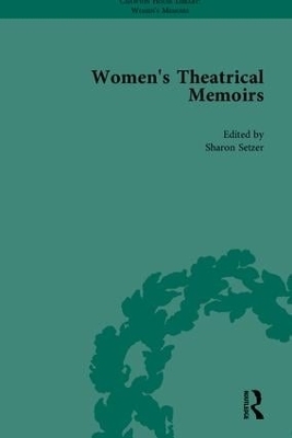 Women's Theatrical Memoirs, Part I - Sharon M Setzer