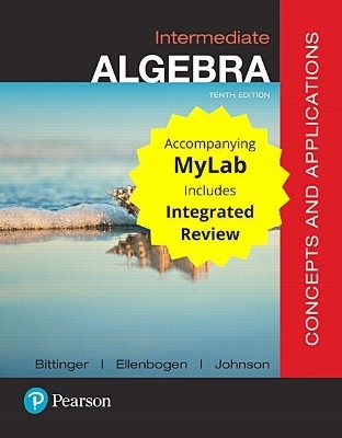 Intermediate Algebra - Marvin Bittinger, David Ellenbogen, Barbara Johnson