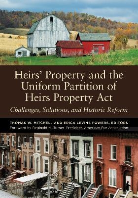 Heirs' Property and the Uniform Partition of Heirs Property Act - 