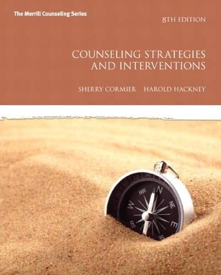 Counseling Strategies and Interventions Plus MyCounselingLab with Pearson eText -- Access Card Package - Sherry Cormier, Harold L. Hackney