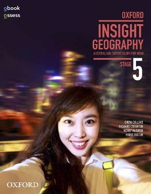 Oxford Insight Geography AC for NSW Stage 5 Student book + obook assess -  Collins,  Crighton,  MCEWAN,  Easton