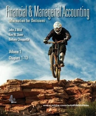Financial & Managerial Accounting - John Wild, Barbara Chiappetta
