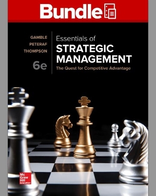 Gen Combo LL Essentials of Strategic Management; Bsg-Globus Access Card - John E Gamble