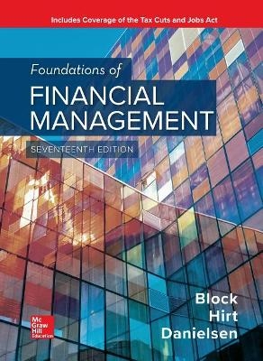 Gen Combo LL Foundations of Financial Managment; Connect Access Card - Stanley B Block