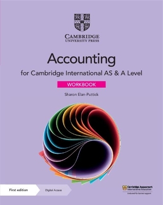 Cambridge International AS & A Level Accounting Workbook with Digital Access (2 Years) - Sharon Elan-Puttick