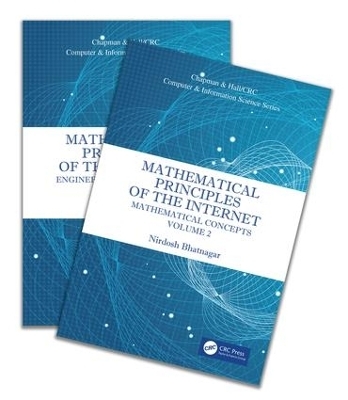 Mathematical Principles of the Internet, Two Volume Set - Nirdosh Bhatnagar