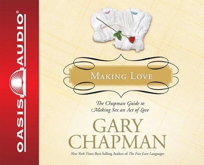 Making Love - Gary Chapman