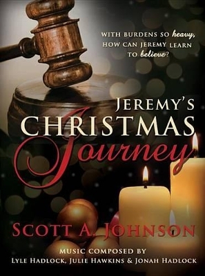 Jeremy's Christmas Journey - Scott Johnson