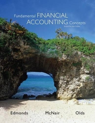 Fundamental Financial Accounting Concepts; Cnct+ - Thomas Edmonds, Frances McNair, Philip Olds