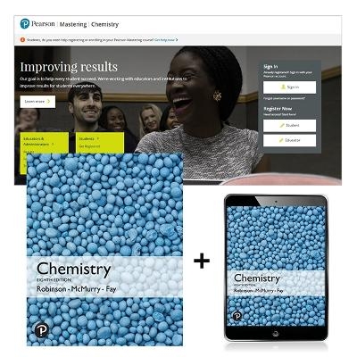 Chemistry, Global Edition + Mastering Chemistry with Pearson eText - Jill Robinson, John McMurry, Robert Fay