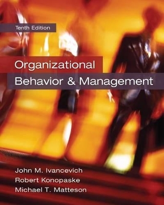 Organizational Behavior & Management with Premium Content Access Card - John M Ivancevich