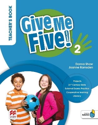 Give Me Five! Level 2 Teacher's Book Pack - Donna Shaw, Joanne Ramsden, Rob Sved