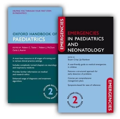 Oxford Handbook of Paediatrics and Emergencies in Paediatrics and Neonatology Pack - 