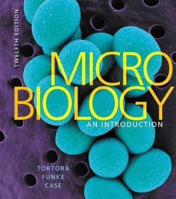 Microbiology - Gerard J Tortora, Berdell R Funke, Christine L Case