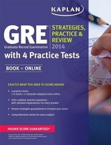 Kaplan Gre 2014 Strategies, Practice, and Review with 4 Practice Tests - Kaplan