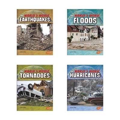 The World's Worst Natural Disasters - John R Baker