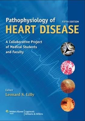 Lilly, Pathophysiology of Heart Disease 5e Text Plus Thaler 7e Text Package -  Lippincott Williams &  Wilkins