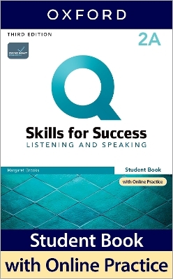 Q: Skills for Success: Level 2: Listening and Speaking Split Student Book A with iQ Online Practice - Jenny Bixby, Joe McVeigh