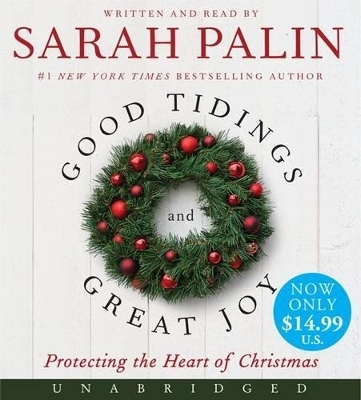 Good Tidings and Great Joy Unabridged Low Price CD 4/262 - Sarah Palin