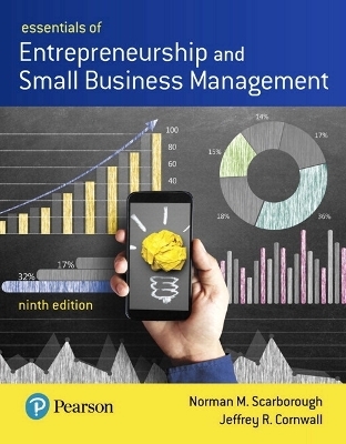 Essentials of Entrepreneurship and Small Business Plus 2019 Mylab Entrepreneurship with Pearson Etext -- Access Card Package - Norman Scarborough, Jeffrey Cornwall