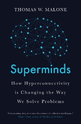 Superminds - Thomas W. Malone