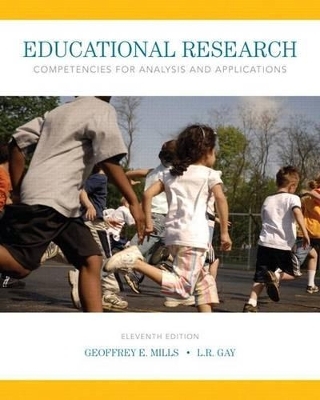 Educational Research - Geoffrey E Mills, L R Gay