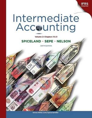 Intermediate Accounting, Volume 2 -  Spiceland,  Sepe,  Nelson