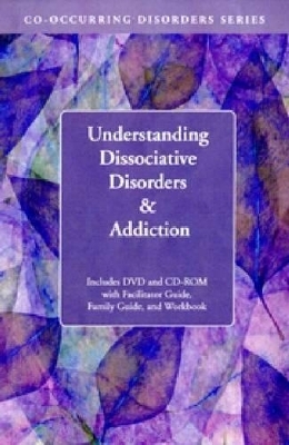 Understanding Dissociative Disorders & Addiction - A. Scott Winter